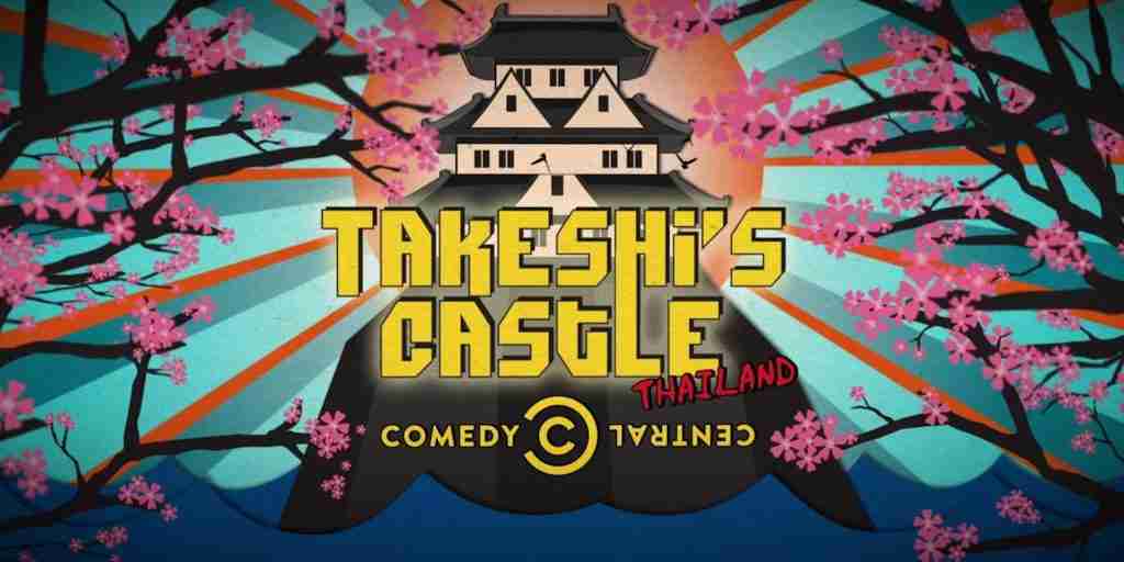 TAKESHI’S CASTLE THAILAND LLEGA A LA PANTALLA DE COMEDY CENTRAL