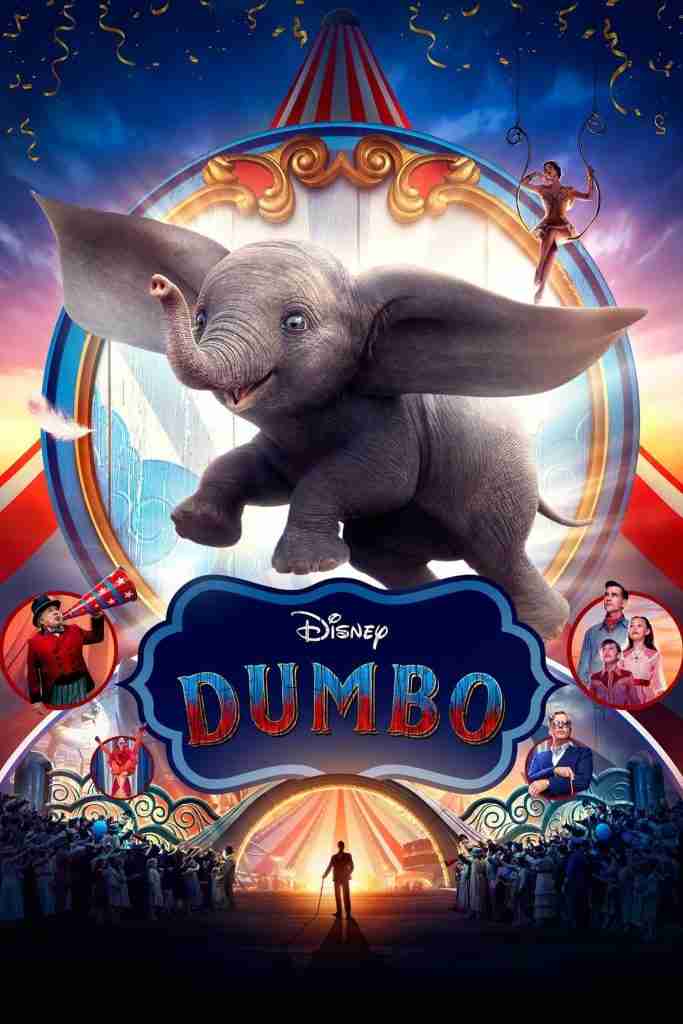 Dumbo Poster for the movie "Dumbo"